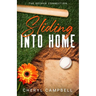Sliding into Home