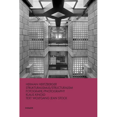 Hermann Hertzberger: Structuralism