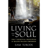 Living from the Soul: The 7 Spiritual Principles of Ralph Waldo Emerson