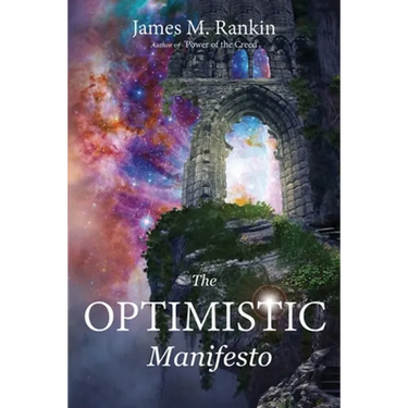 The Optimistic Manifesto