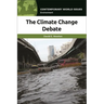 The Climate Change Debate: A Reference Handbook