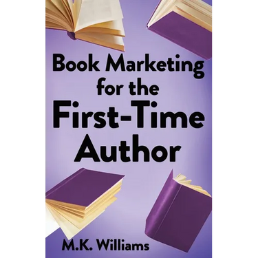 Book Marketing for the First-Time Author