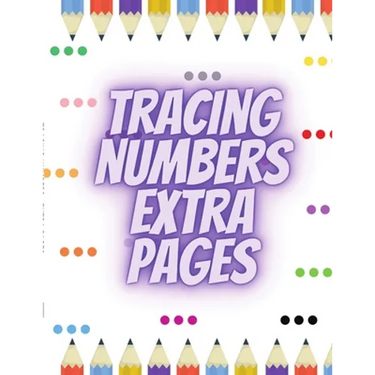 Tracing Numbers Extra Pages
