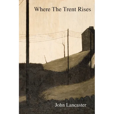 Where The Trent Rises