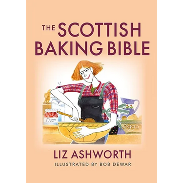 The Scottish Baking Bible