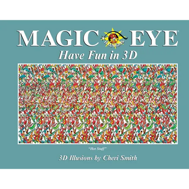 Magic Eye: Have Fun in 3D