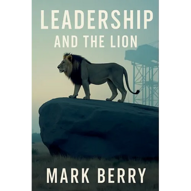 Leadership and the Lion
