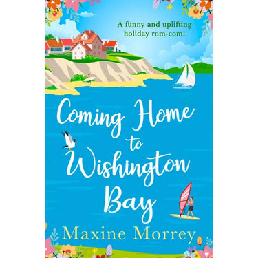 Coming Home to Wishington Bay