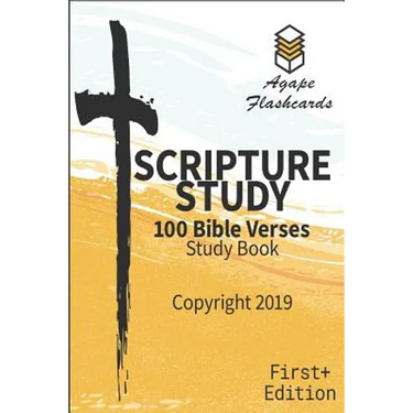 Bible Scripture Study - 100 of the Most Important and Useful Bible Verses: Perfect for Memorizing Scripture