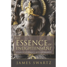 The Essence of Enlightenment: Vedanta, the Science of Consciousness