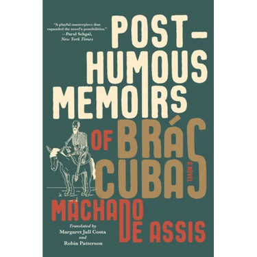 Posthumous Memoirs of Brás Cubas