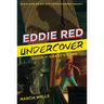 Eddie Red Undercover: Doom at Grant's Tomb