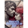Practical Psychology on Love