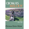Ojoma's Melody: I am A Loved Woman