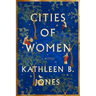 Cities of Women
