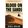 Blood on the Sands: Action-packed thriller fiction