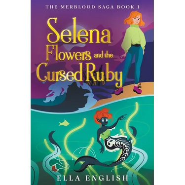 Selena Flowers And The Cursed Ruby