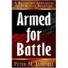 Armed for Battle: A Balanced Approach to Spiritual Warfare