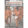 Saffron Fascists: India's Hindu Nationalist Rulers