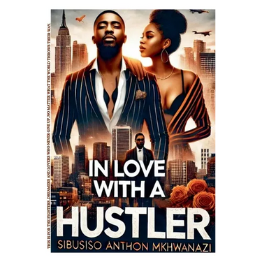 In Love with a Hustler