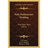 Polly Peablossom's Wedding: And Other Tales (1854)