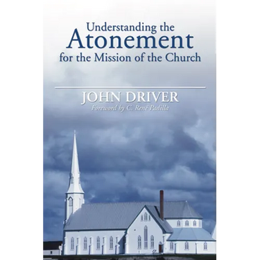 Understanding the Atonement for the Mission of the Church
