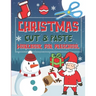Christmas Cut & Paste Workbook for Preschool: Scissor Skills Activity Book for Kids Ages 3-5