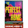 The Perfect Home