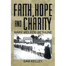 Faith, Hope and Charity: Mary McLeod Bethune