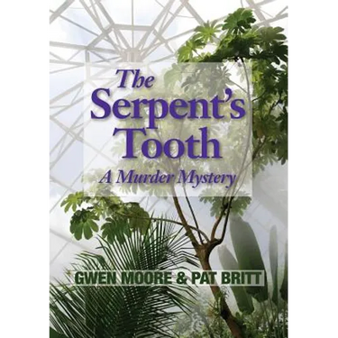 The Serpent's Tooth: A Murder Mystery
