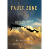 Fault Zone: Detachment