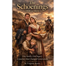 The Schoenings 1808 to 1834