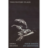 This Watery Place: Four Essays on Gestation