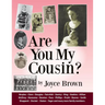 Are You My Cousin