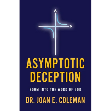 Asymptotic Deception: Zoom into the Word of God