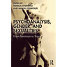 Psychoanalysis, Gender, and Sexualities: From Feminism to Trans*