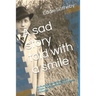 A sad story told with a smile: A Holocaust survivors story