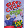 Super Cyclist Battles Stinkball Man