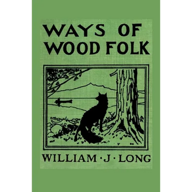 Ways of Wood Folk