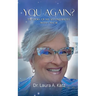 You Again? The Story of My Second Battle with Cancer.