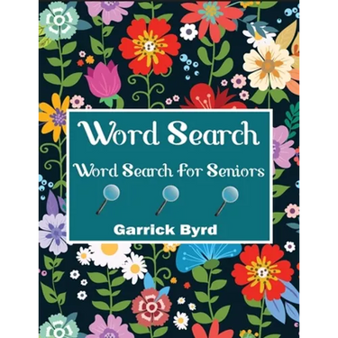 Word Search For Seniors: Jumbo Word Search For Adults And Seniors With 50 Theme Puzzles