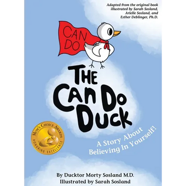 The Can Do Duck (New Edition): A Story About Believing In Yourself