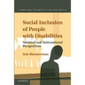 Social Inclusion of People with Disabilities: National and International Perspectives