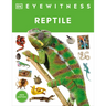 Eyewitness Reptile
