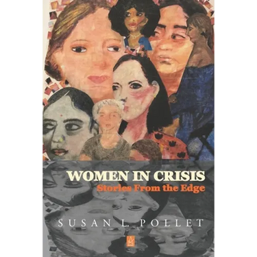 Women In Crisis: Stories From the Edge