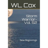 Storm Warrior-Vol. 52: New Beginnings