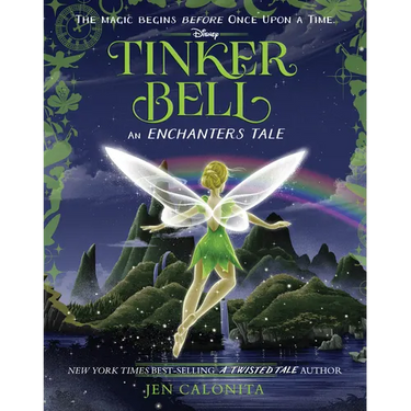 Tinker Bell: An Enchanters Tale