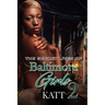 The Secret Lives of Baltimore Girls 2