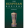 The Egyptian Revival: Ancient Egypt as the Inspiration for Design Motifs in the West