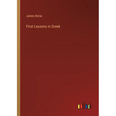 First Lessons in Greek